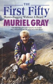 The First Fifty: Munro-bagging Without a Beard