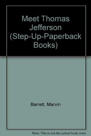 Meet Thomas Jefferson (Step-Up-Paperback Books)
