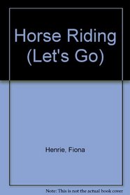 Horse Riding (Let's Go)