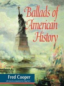 Ballads Of American History