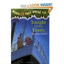Tonight on the Titanic (Magic Tree House)