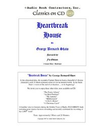 Heartbreak House, Classic Books on CD Collection [UNABRIDGED]