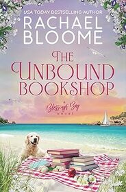 The Unbound Bookshop (Blessings Bay, Bk 3)