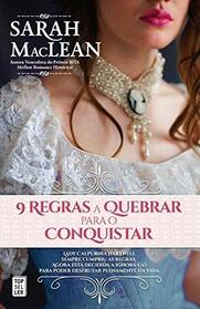 9 Regras a Quebrar para o Conquistar (Portuguese Edition)