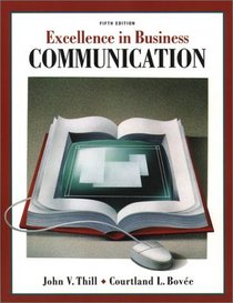 Excellence in Business Communication (5th Edition)