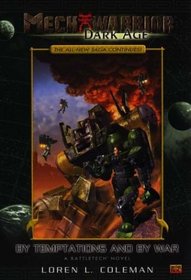 By Temptations and By War (MechWarrior: Dark Age)