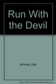 Run with the Devil