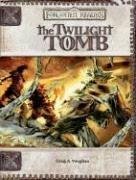 The Twilight Tomb (Forgotten Realms Adventure)