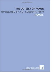 The Odyssey of Homer: Translated by J.G. Cordery [1897]