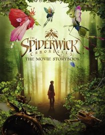 The Spiderwick Chronicles Movie Storybook (The Spiderwick Chronicles)