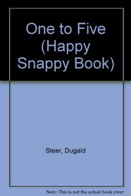 One to Five (Happy Snappy Book)