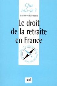 Le droit de la retraite en France