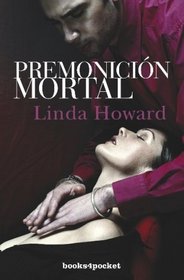 Premonicion mortal (Spanish Edition)