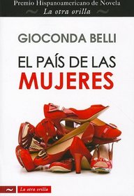 El Pais de las Mujeres (La Otra Orilla) (Spanish Edition)