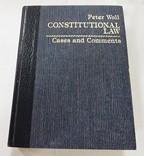 Constitutional Law: Cases and Comments