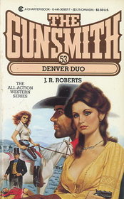 Denver Duo (Gunsmith, Bk 53)