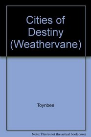 Cities of Destiny (Weathervane)