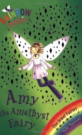 Amy the Amethyst Fairy (Rainbow Magic S. - The Jewel Fairies)