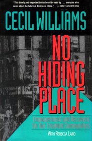 No Hiding Place: Empowerment and Recovery for Our Troubled Communities