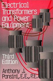 Electrical Transformers and Power Equipment (3rd Edition)