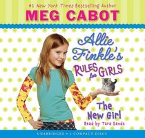 New Girl - Audio Library Edition (Allie Finkle's Rules for Girls)