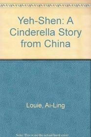 Yeh-Shen: A Cinderella Story from China (Paperstar Book)