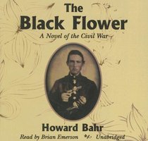 The Black Flower: Library Edition