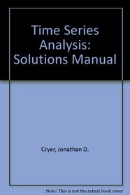 Time Series Analysis: Solutions Manual