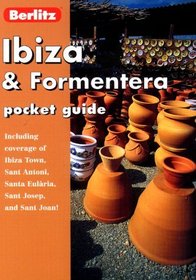 Ibiza & Formentera Pocket Guide (3rd Edition) (Berlitz Pocket Guides)