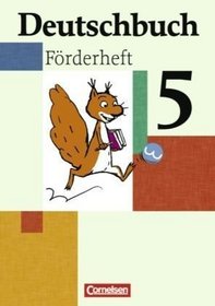 Deutschbuch 5. Schuljahr. Frdermaterial zu allen Ausgaben