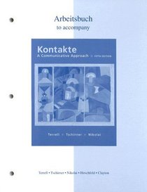 Workbook/Laboratory Manual to accompany Kontakte: A Communicative Approach