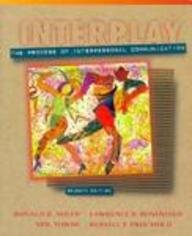 Interplay: The Process of Interpersonal Communication, 7th Edition