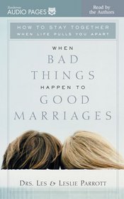 When Bad Things Happen to Good Marriages