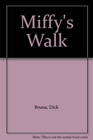 Miffy's Walk