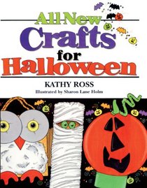 All New Crafts for Halloween (All-New Holiday Crafts for Kids)