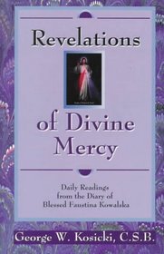 Revelations of Divine Mercy: Daily Readings from the Diary of Blessed Faustina Kowalska