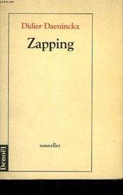 Zapping: Nouvelles (French Edition)