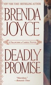 Deadly Promise (Francesca Cahill, Bk 6)