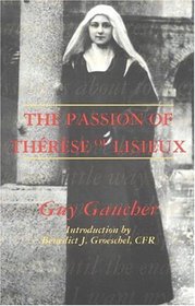 The Passion of Therese of Lisieux