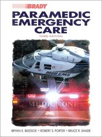 Paramedic Emergency Care (3rd Edition)