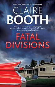 Fatal Divisions (A Hank Worth Mystery)