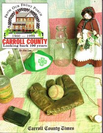 Carroll County, Maryland (History) 1900-1999