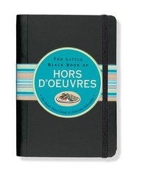 Little Black Book of Hors D'oeuvres (Little Black Books)