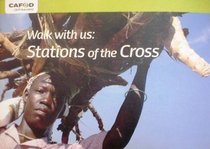 Walk with Us: Stations of the Cross
