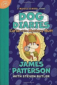 Dog Diaries: Curse of the Mystery Mutt: A Middle School Story (Dog Diaries, 4)