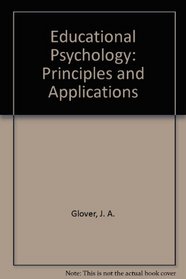 Educational Psychology, Principles and Applications