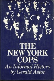 The New York cops;: An informal history