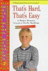 That'S Hard, That'S Easy (Real Kids Readers. Level 2)