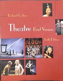 Theatre: Brief Version  (6th Edition)