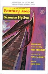 The Magazine of Fantasy and Science Fiction: Facsimile of the April 1965 Issue of the Magazine of Fantasy and Science Fiction